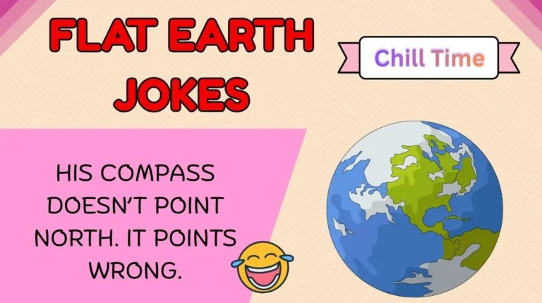 Flat Earth Jokes