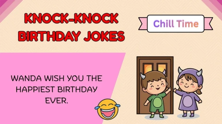 Knock-Knock Birthday Jokes