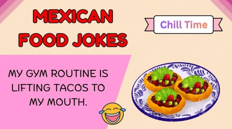 Mexican Food Jokes