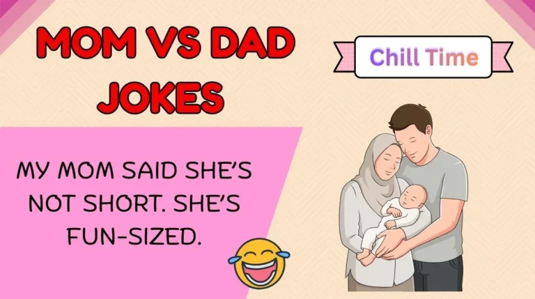 Mom vs Dad Jokes