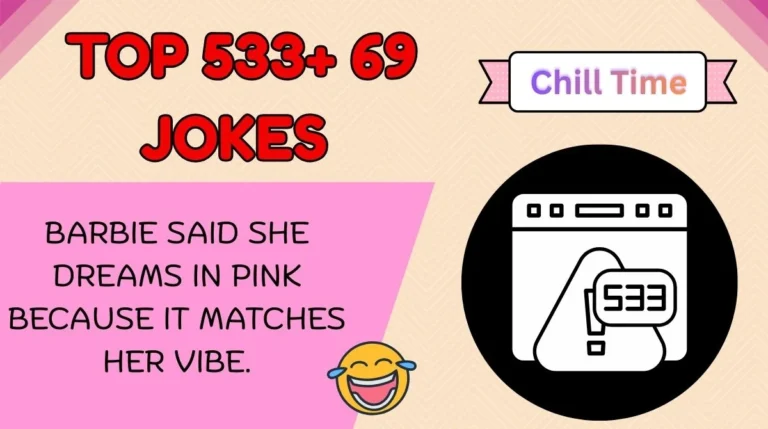 Top 533+ 69 Jokes