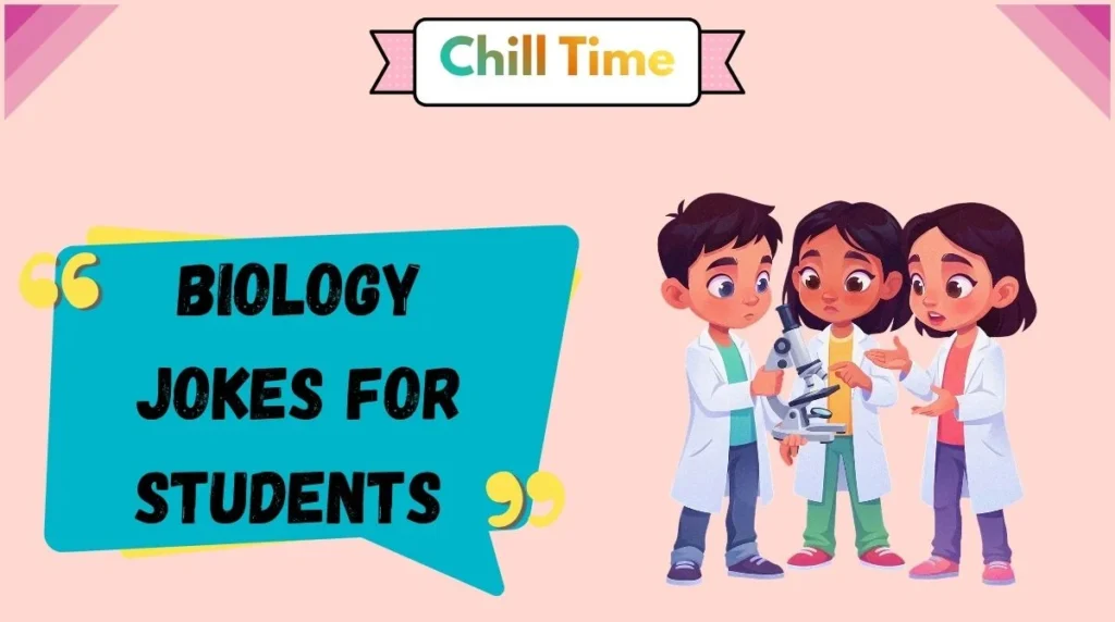 Biology Jokes for Students