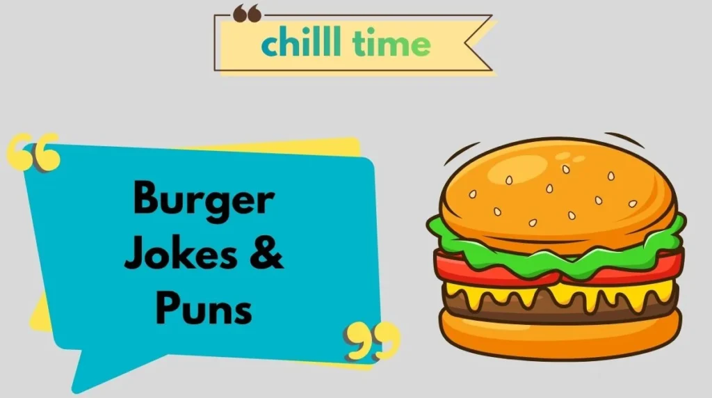 Burger Jokes & Puns