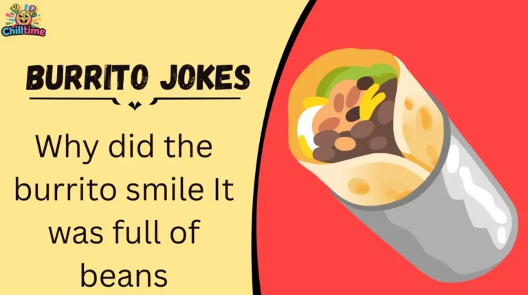 Burrito Jokes