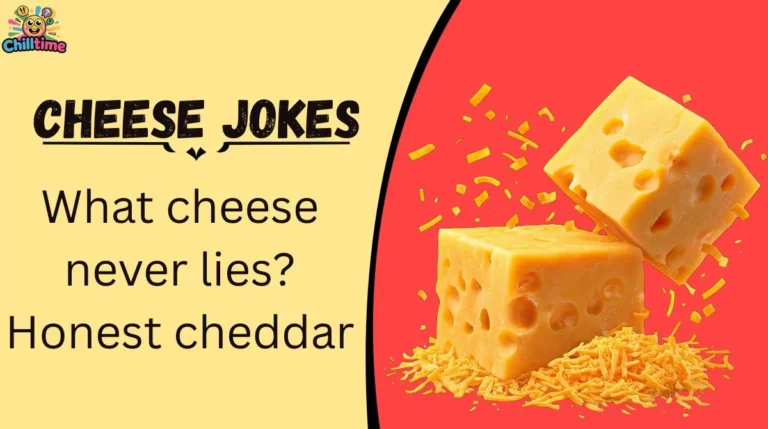 Cheese Jokes