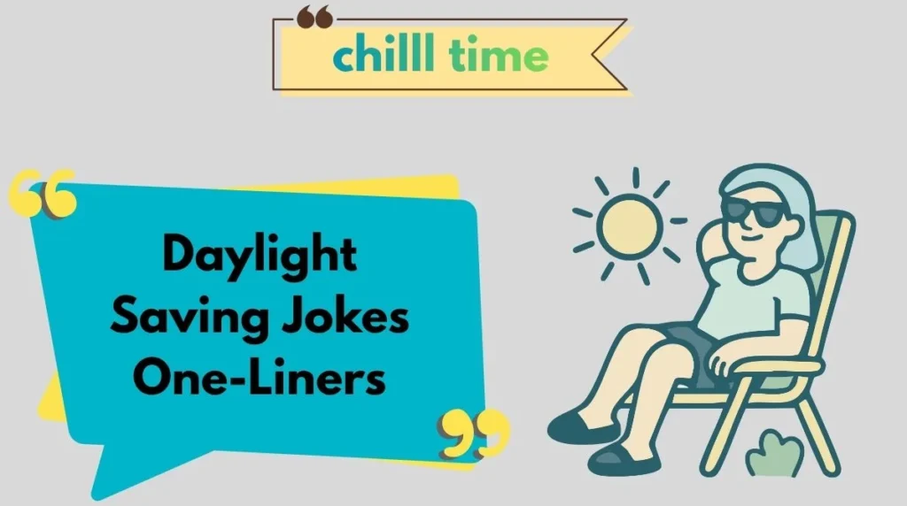 Daylight Saving Jokes One-Liners