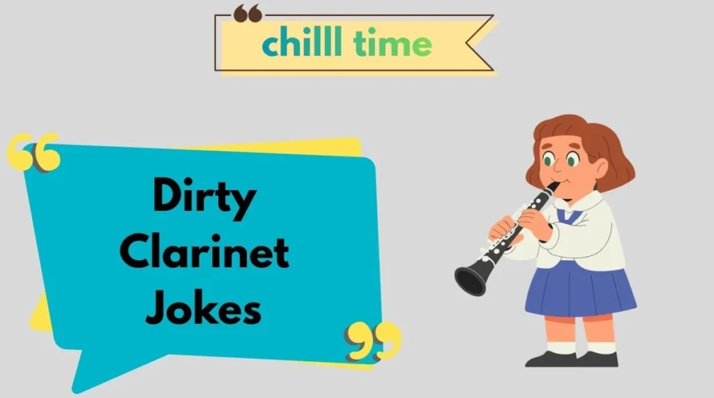 Dirty Clarinet Jokes
