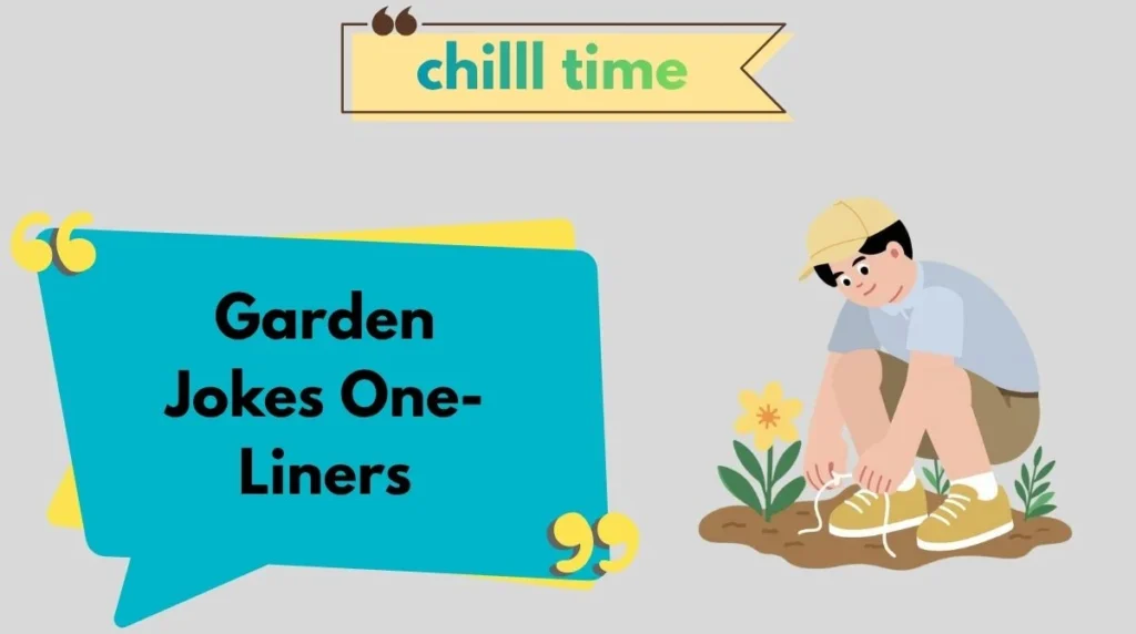 Garden Jokes One-Liners