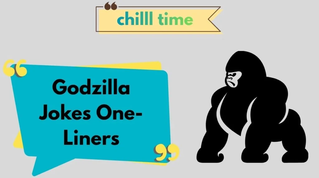 Godzilla Jokes One-Liners