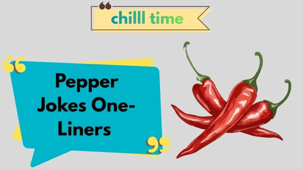 Pepper Jokes One-Liners