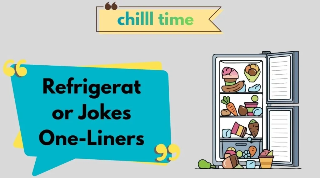 Refrigerator Jokes One-Liners