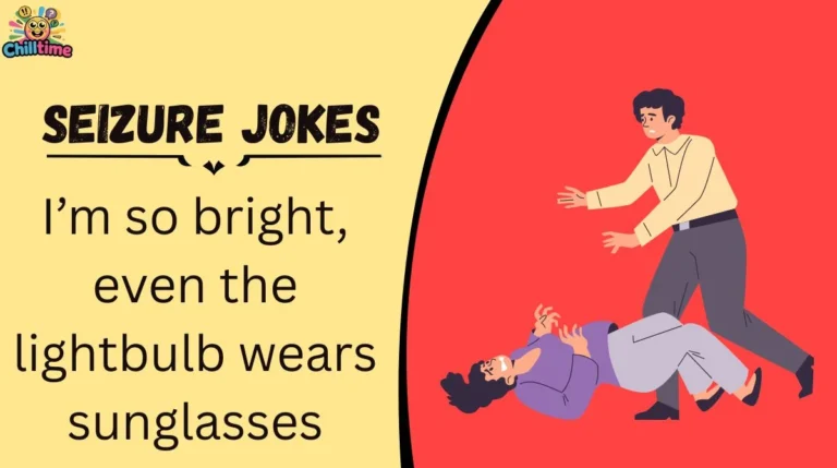 Seizure Jokes