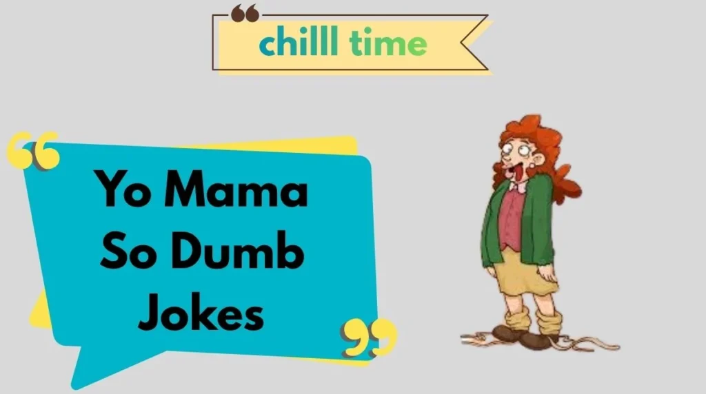 Yo Mama So Dumb Jokes