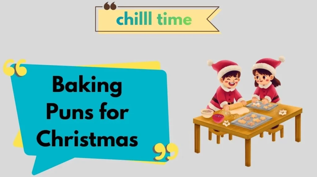 Baking Puns for Christmas
