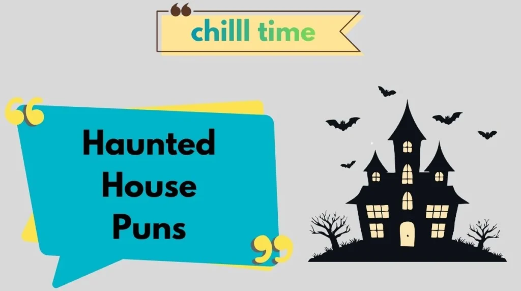 Haunted House Puns