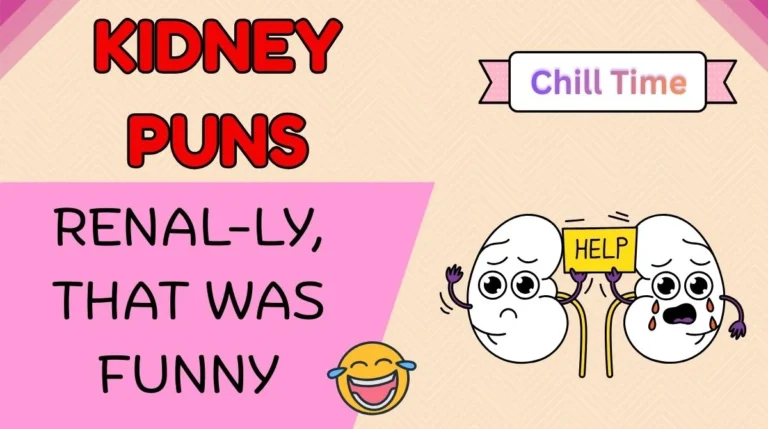 Kidney Puns