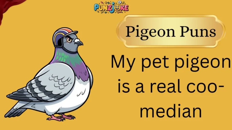 Pigeon Puns