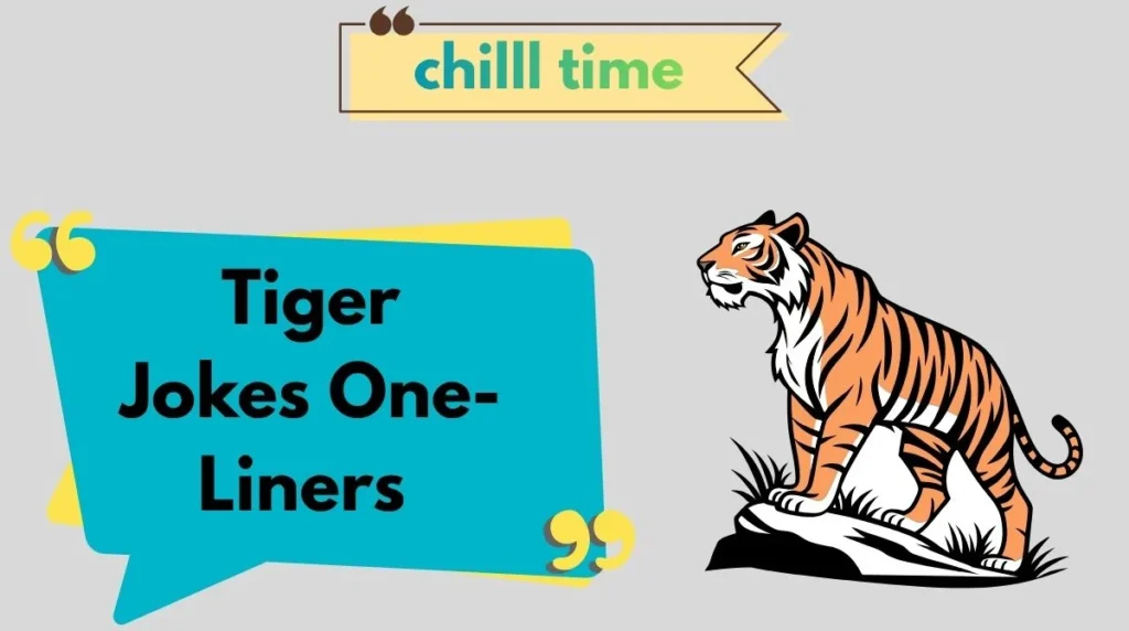 Tiger Jokes One-Liners