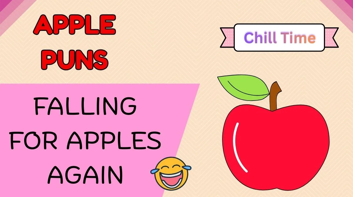 π 140+ Apple Puns So Good Theyβll Make You Fall from the Tree For 2026π ...