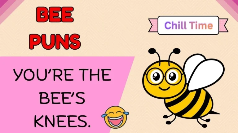 Bee Puns