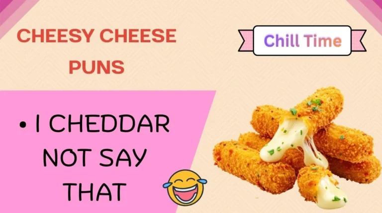 Cheesy Cheese Puns