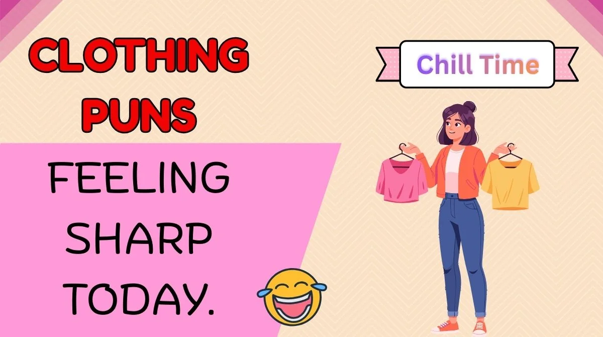 120+ Clothing Puns That Are Sew Funny You’ll Be In Stitches 👕😂 | The ...