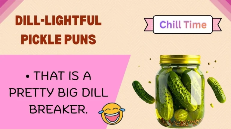Dill-lightful Pickle Puns