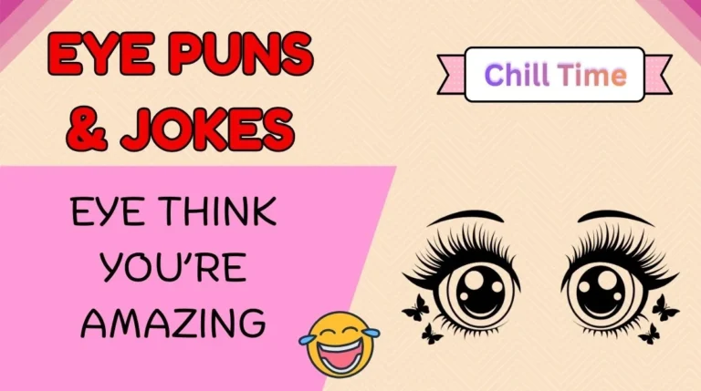 Eye Puns & Jokes