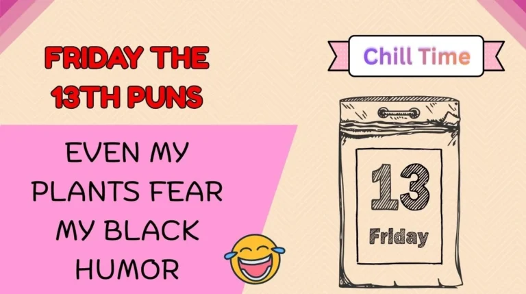 Friday the 13th Puns