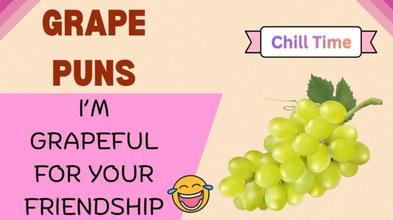 Grape Puns
