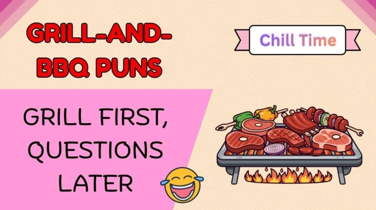 Grill-and-BBQ Puns