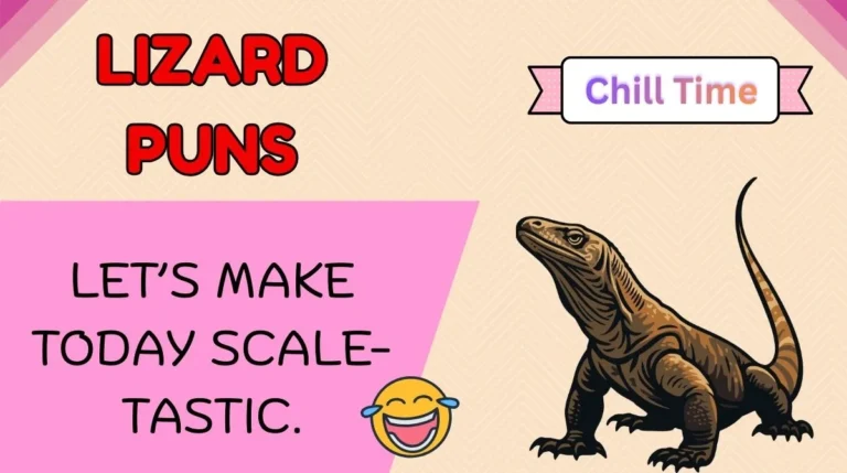 Lizard Puns