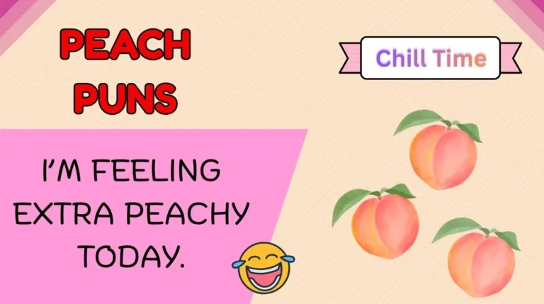 Peach Puns
