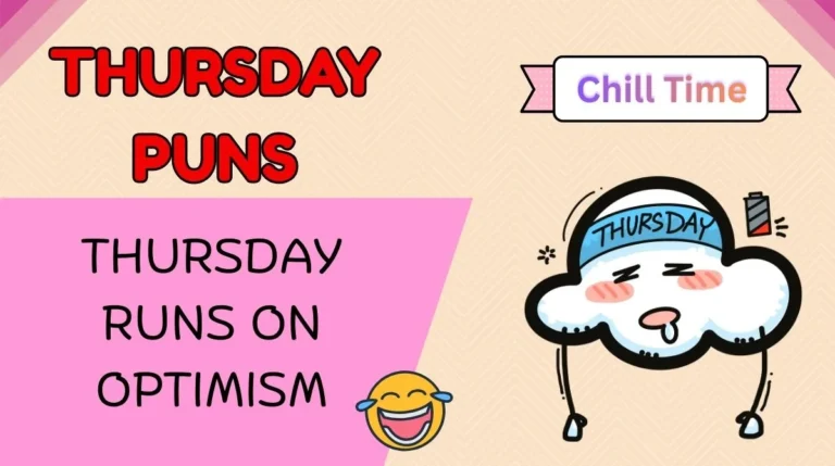 Thursday Puns