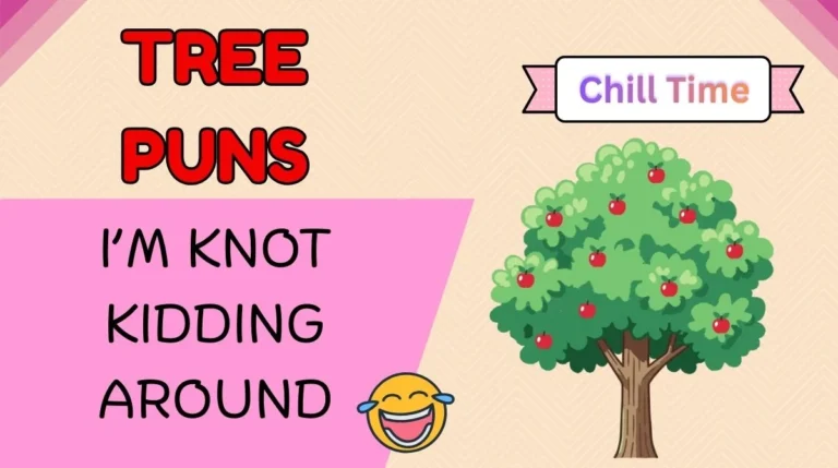 Tree Puns