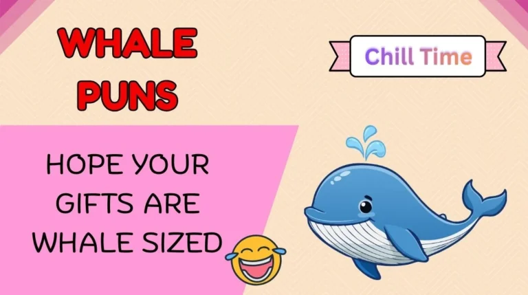 Whale Puns