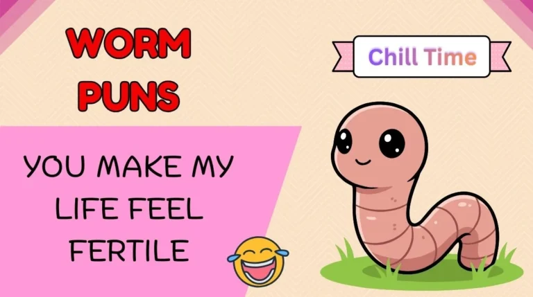 Worm Puns