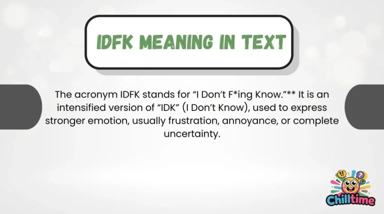 IDFK Meaning in Text