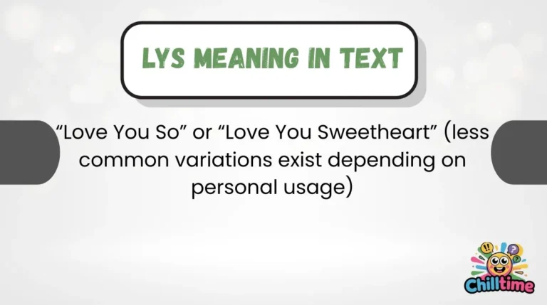 LYS Meaning in Text