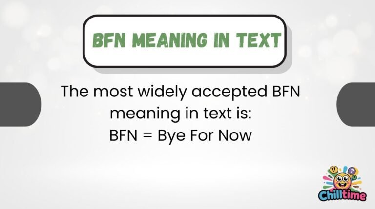 BFN Meaning in Text