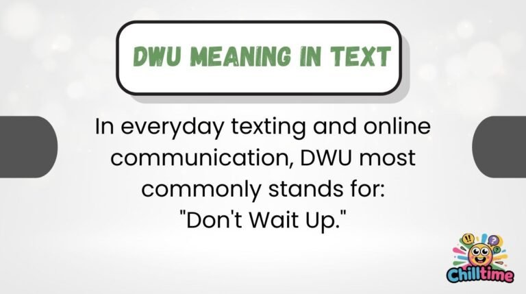 DWU Meaning in Text