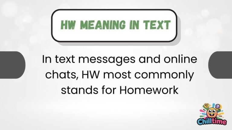 HW Meaning in Text