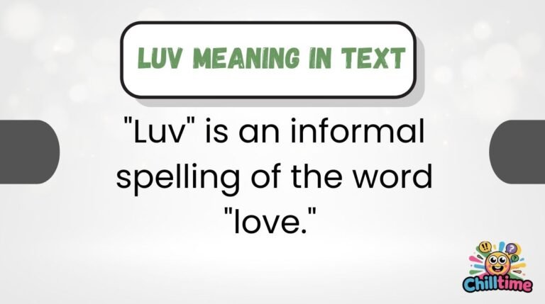Luv Meaning in Text